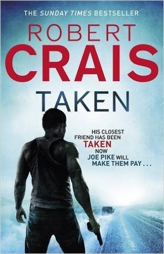 Taken by Robert Crais Book Cover